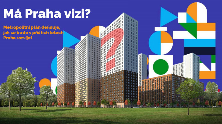 Metropolitní plán startuje s nedostatečnou výškovou regulací